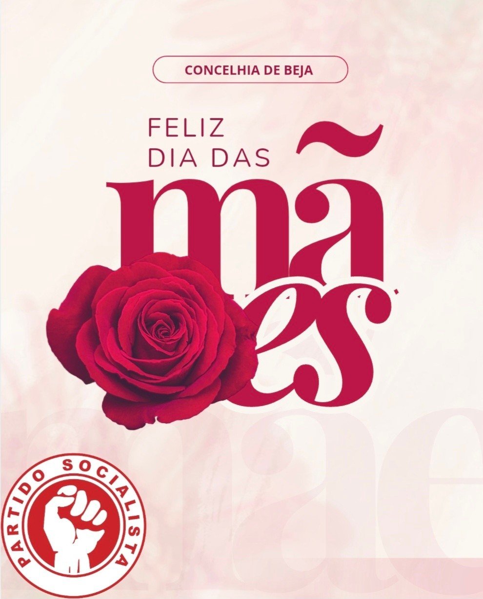 Feliz Dia para todas as Mães!

#concelhiabeja 
#psbeja